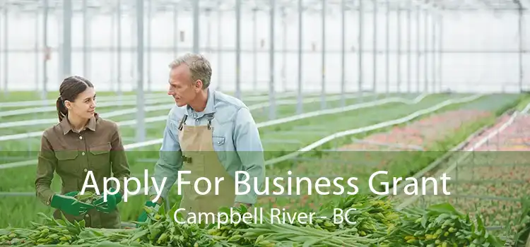 Apply For Business Grant Campbell River - BC